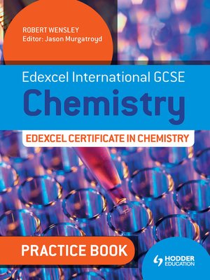 cover image of Edexcel International GCSE and Certificate Chemistry Practice Book